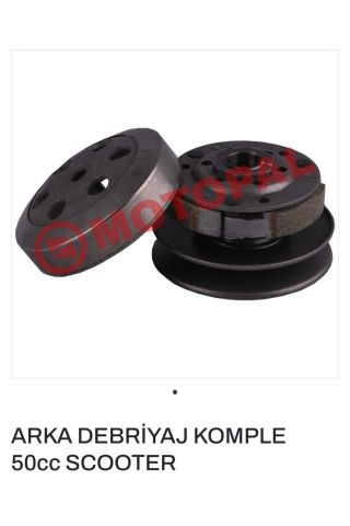 ARKA DEBRİYAJ KOMPLE 50cc SCOOTER